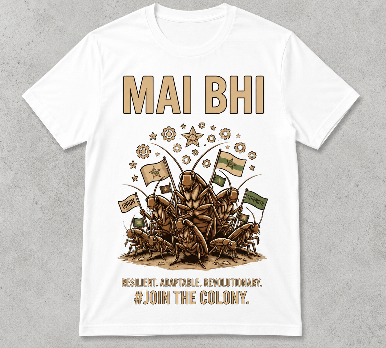 MAI BHI #JOIN THE COLONY | Cockroach Janta Party Oversized T-Shirt